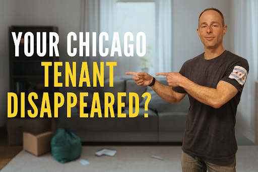 What to Do If a Tenant Abandons Your Chicago Rental Property